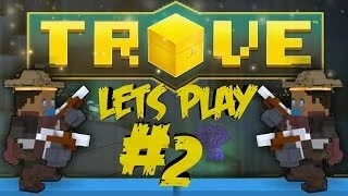 TROVE - Alpha Gameplay - "Huge Tree" w/ Legacy #2