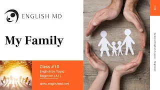 My Family | Beginner English for ESL Adults & Teens (A1) | Review