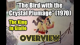 "The Bird with the Crystal Plumage" (1970) | TheKingInGiallo OVERVIEW