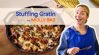 Stuffing Gratin | Hit The Kitch with Molly Baz