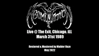 Abomination (US) Live @ The Exit, Chicago iLL. March 31st 1989