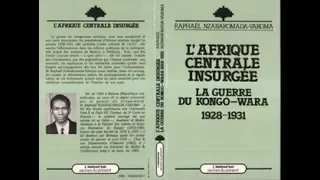 📚 L'AFRIQUE CENTRALE INSURGÉE  - Nzabakomada