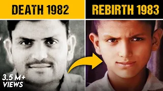 He was Reborn to Take His Own Revenge - Titu Singh Reincarnation Case