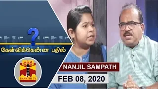 (08/02/2020) Kelvikkenna Bathil  | Exclusive Interview with Nanjil Sampath | Thanthi TV