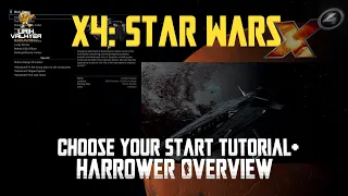 Choose Your Start! Quick Tutorial! + Harrower Screens X4: Star Wars 0.52 | Urik
