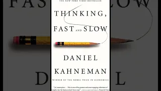 Daniel Kahneman – Thinking, Fast and Slow Part 3