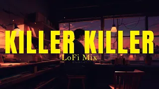 Killer Killer - Slow + Reverb | Sara Ali Khan, Vijay Varma | Murder Mubarak | @indie-lofi