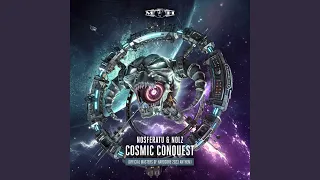 Cosmic Conquest (Official Masters of Hardcore 2023 Anthem)