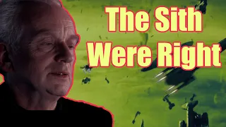 The Sith Were Right