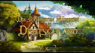 Die schönsten Märchen aus Deutschland zum Träumen und Einschlafen Vol. 2 🌜(Hörbuch)