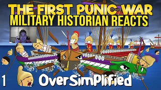 The First Punic War - OverSimplified (Part 1) - Military Historian Reacts