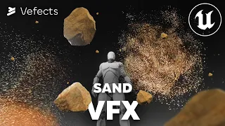 Vefects - Sand VFX - Unreal Engine Effects Pack Overview