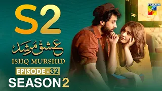 Ishq Murshid - Episode 32 - Season 02 | Bilal Abbas Khan | Dur E Fishan | Hum TV | News | Dramaz ETC