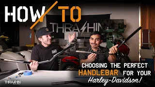 How To: Choosing the right HANDLEBAR for your Harley-Davidson!