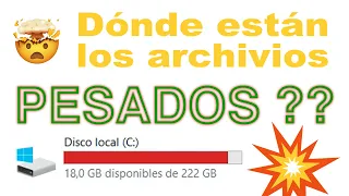 📀 cómo saber donde están los archivos más pesados?