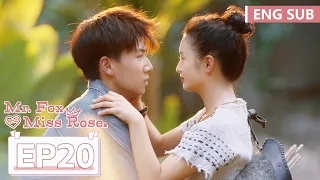 ENG SUB《酋长的男人 Mr. Fox and Miss Rose》EP20——张雅钦，任宥纶 | 腾讯视频-青春剧场