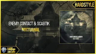 Enemy Contact & Scabtik - Nocturnal (Original)
