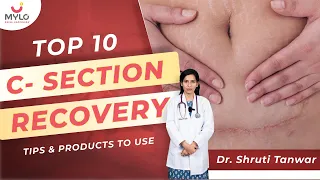 Care Tips After C-Section | Post Delivery Body Changes | C-Section Delivery Care | Mylo Family