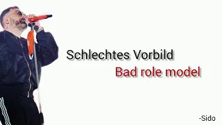 Schlechtes Vorbild, Sido - Learn German With Music, English Lyrics