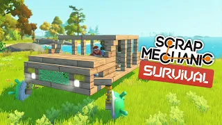 Машина МЕЧТЫ для Выживальщика! | Scrap Mechanic Survival