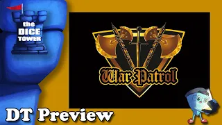 WAR PATROL - DT Preview with Mark Streed