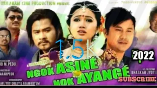 New mising film video 2022//NGOK ASINE NOK AYANGE FILM VIDEO