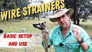 Mastering Basic Wire Strainers: Essential Fencing Techniques