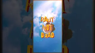 Тони Раут - Raut Not Dead (snippet)