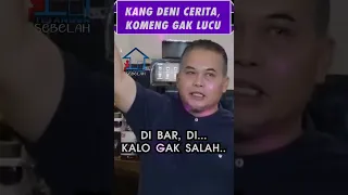 Komeng & Pak Jarwo Juga Pernah gak Lusu ❗❗ Cerita KANG DENNY #shorts