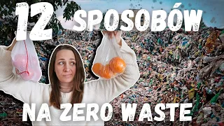 12 prostych sposobów na mniej śmieci w Twoim życiu | ZERO WASTE