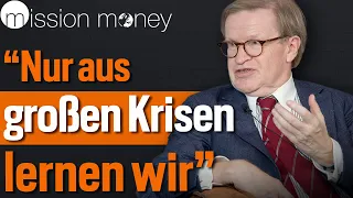 Wirtschaftshistoriker Harold James: So kommen wir gestärkt aus dieser Krise // Mission Money