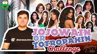 Junior Reacts to Filipina Celebrities: Jojowain or Totropahin Challenge