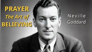 Neville Goddard Prayer: The Art of Believing (1945) #nevillegoddard #lawofassumption