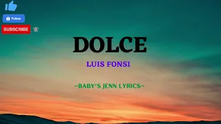 LUIS FONSI  - DOLCE LYRICS