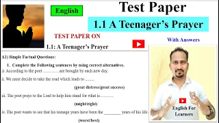 Test Paper On 1.1 A Teenager's Prayer (With Answers ) Std. 10th English Poem