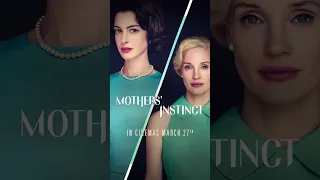 MOTHERS' INSTINCT - Starring Anne Hathaway and Jessica Chastain