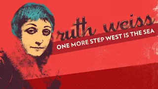 ruth weiss: One More Step West in the Sea trailer