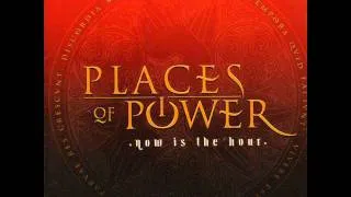 Places of Power - I Live For You
