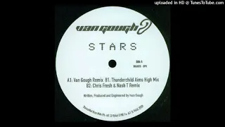 Van Gough - Stars (Thunderchild Aims High Mix)