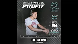 Bassland Show @ DFM (07.04.2021) - Special guest Decline