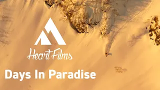 Heart Films "Days In Paradise"