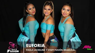 Baile Fusión | Euforia | Paola Jackeline y staff