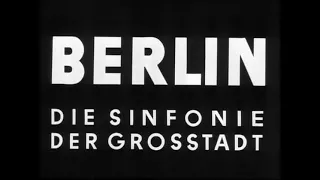 Berlin: Symphony For a Great City (1927)///Walter Ruthman