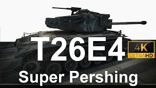 T26E4 Super Pershing - МАСТЕР И МОНСТР В ОДНОМ ЛИЦЕ!