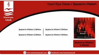 Yusuf Ziya Özkan - Şeytan'ın Hileleri 1.Bölüm
