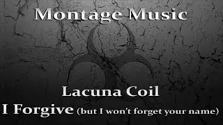 Lacuna Coil - I Forgive (But I Won't Forget Your Name) w/Lyrics