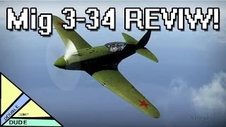 War Thunder - Mig 3-34 Review