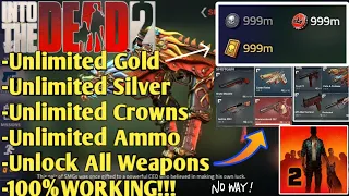 INTO THE DEAD 2 MOD APK. Unlimited Gold,Silver,Crowns and Ammo Unlock All Weapons (Android) Games