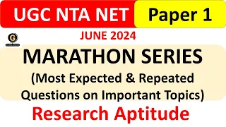 MARATHON SERIES on Most Important & Repeated topics Research Aptitude for UGC NET  Paper 1 June 2024