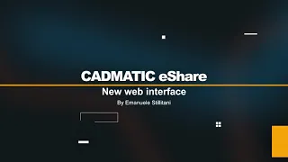 CADMATIC™ eShare – Digital twin platform for project visualization and review gets a new UI